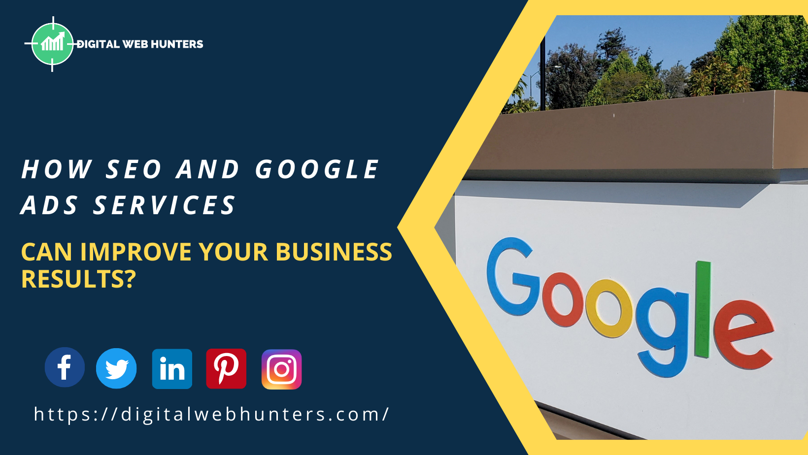 Google Adwords - Digital Web Hunters
